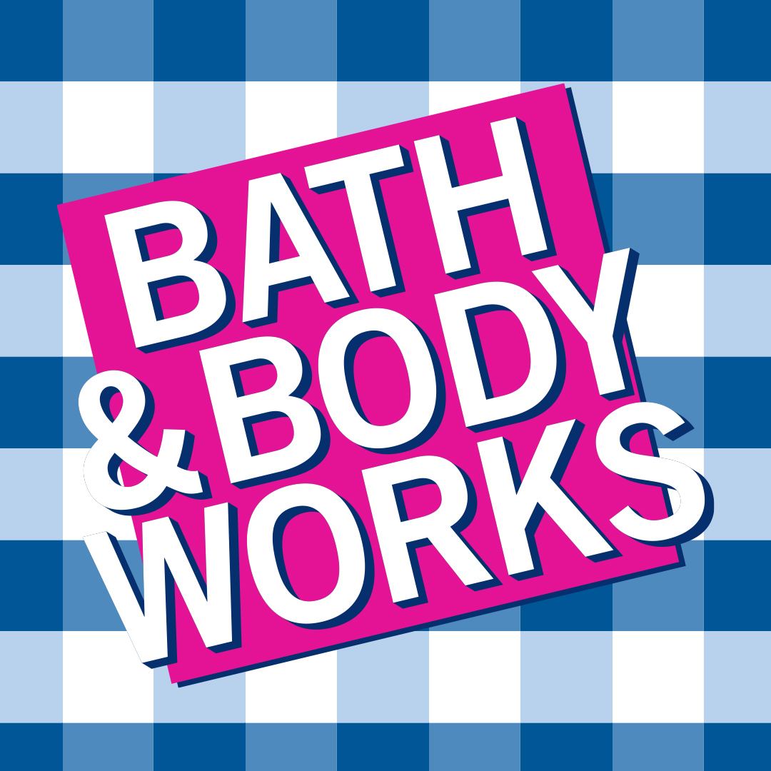 BATH AND BODY WORKS