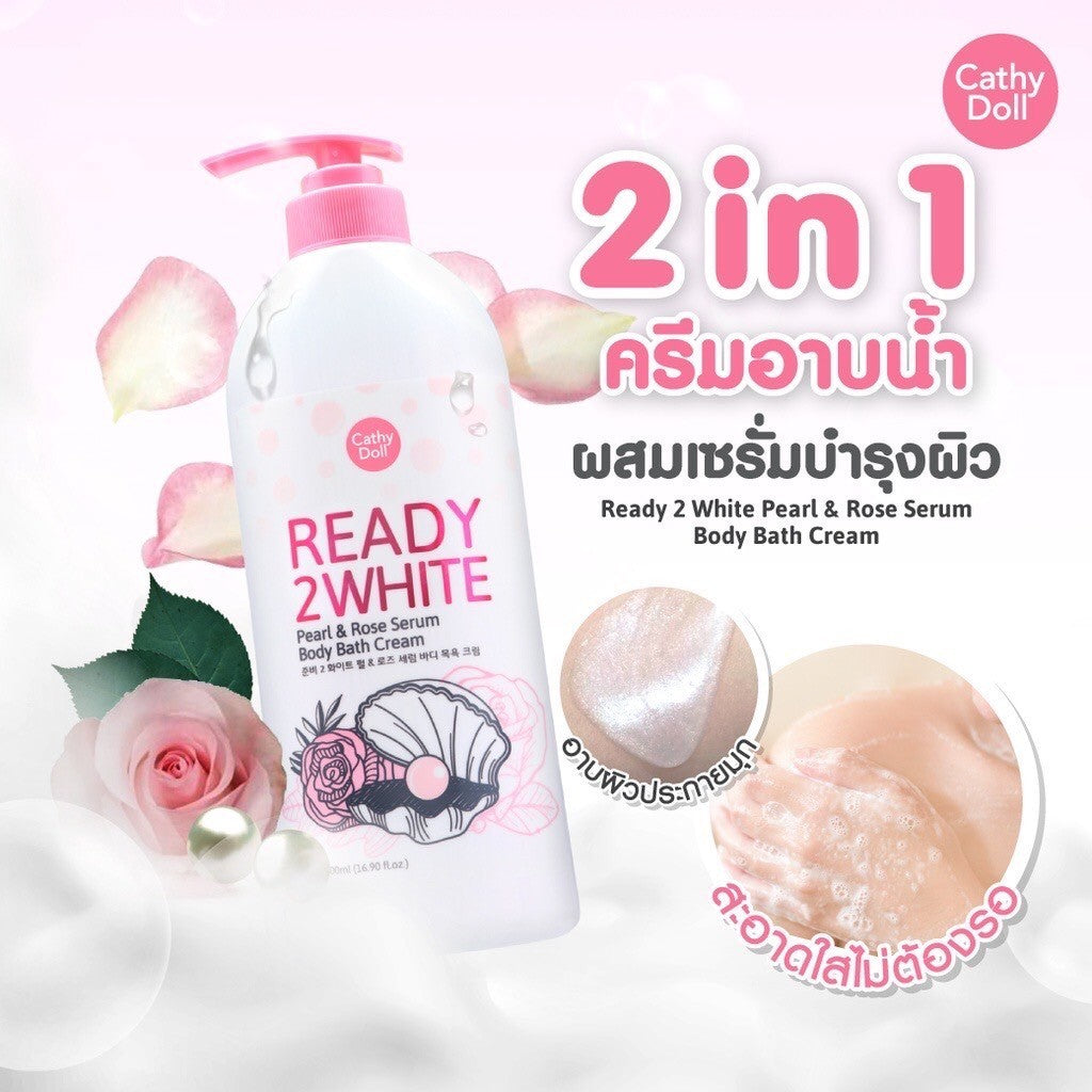 CATHY DOLL Ready 2White Pearl & Rose Serum Body Bath Cream غسول الجسم باللؤلؤ والازهار من كاثي دول