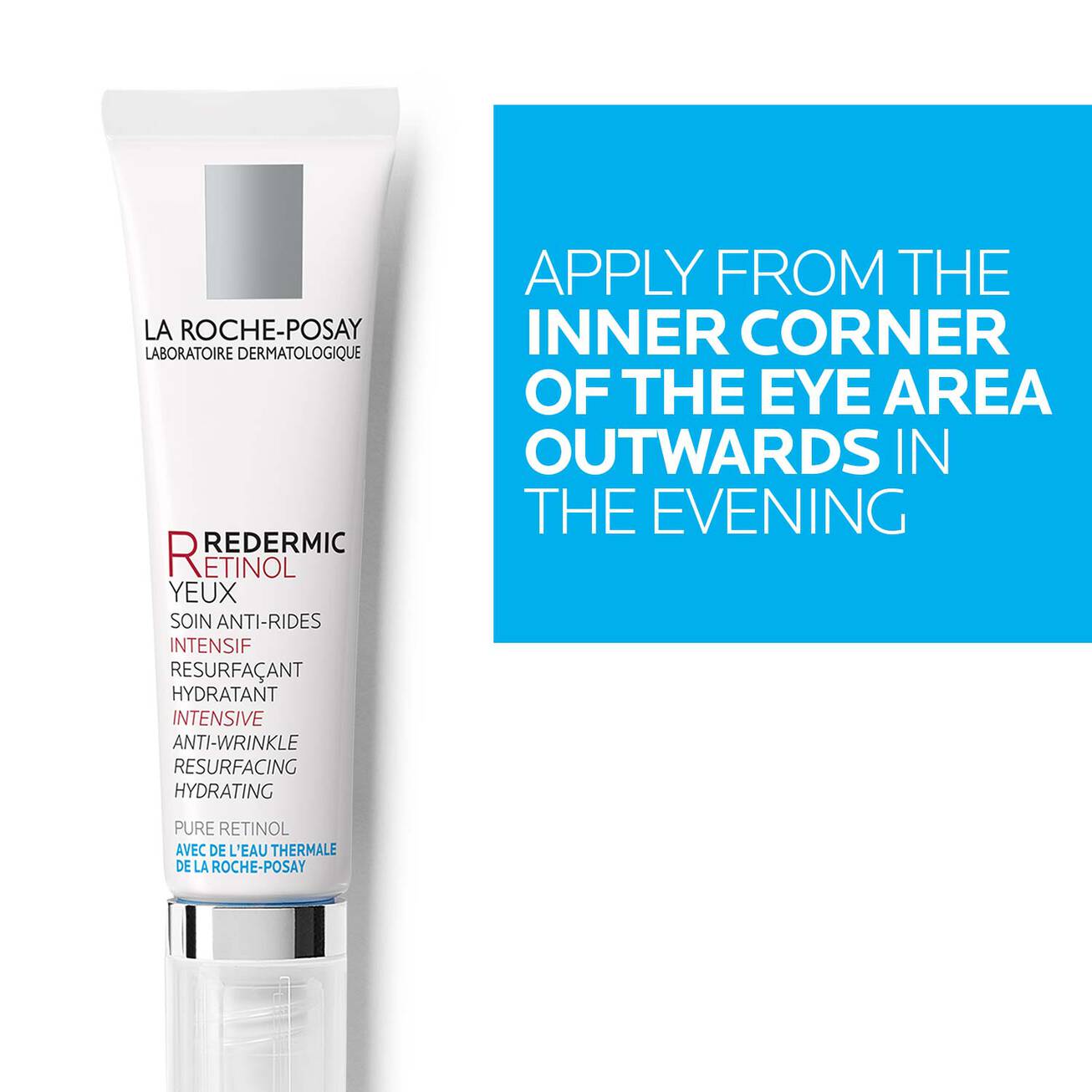LA ROCHE POSAY Redermic Retinol YEUX كريم العين بالريتينول من لاروش بوزيه